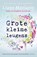 Grote kleine leugens, Liane Moriarty - Paperback - 9789400506138