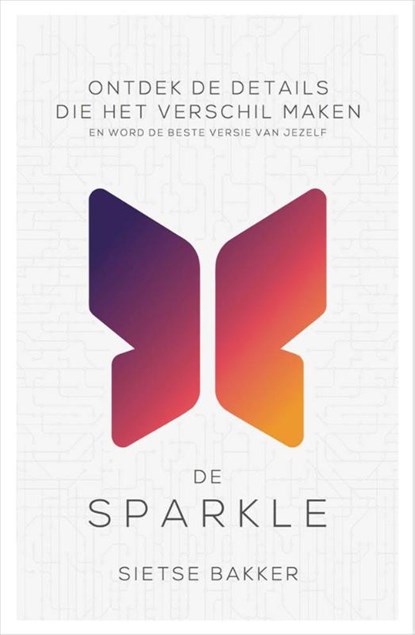 De sparkle, Sietse Bakker - Paperback - 9789400506510