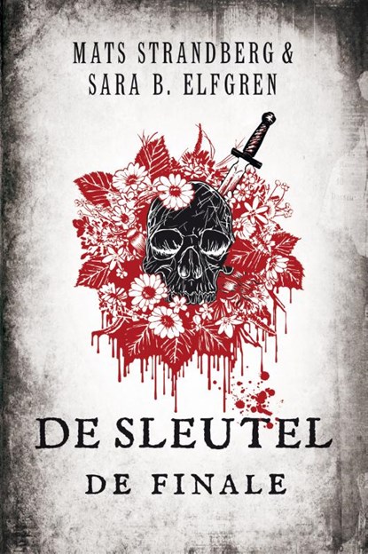 De sleutel - De finale, Mats Strandberg ; Sara B. Elfgren - Paperback - 9789400506671
