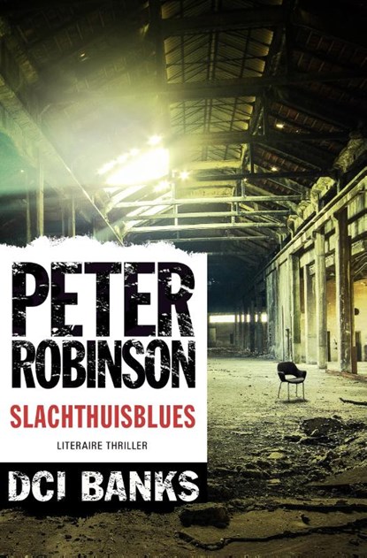 Slachthuisblues, Peter Robinson - Paperback - 9789400507036