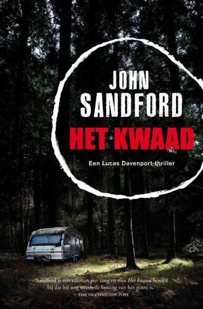 Het kwaad, John Sandford - Paperback - 9789400507302