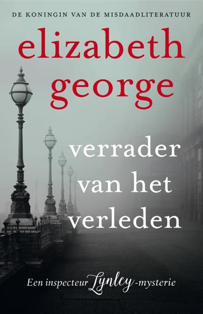 Verrader van het verleden, Elizabeth George - Paperback - 9789400507425