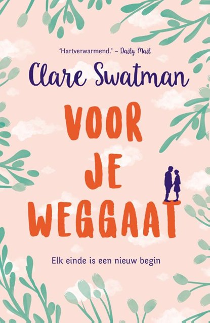 Voor je weggaat, Clare Swatman - Paperback - 9789400507609