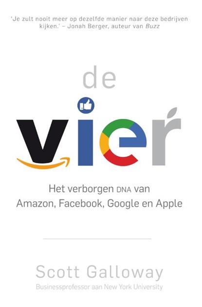 De vier, Scott Galloway - Paperback - 9789400508552