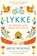 Lykke, Meik Wiking - Gebonden - 9789400508903