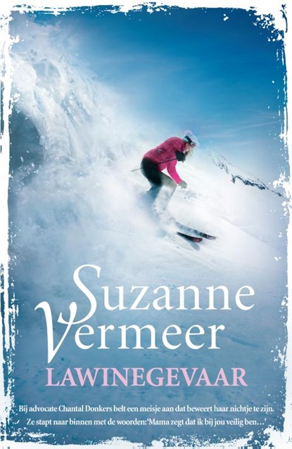 Lawinegevaar, Suzanne Vermeer - Paperback - 9789400509153