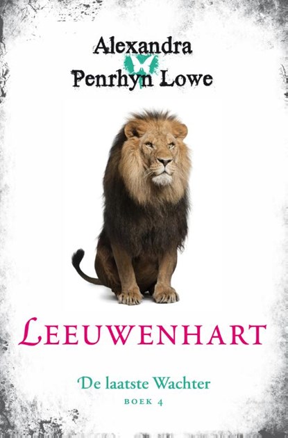 Leeuwenhart, Alexandra Penrhyn Lowe - Paperback - 9789400509245