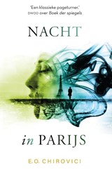 Nacht in Parijs - Eugen O. Chirovici - 9789400509856