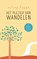 Het plezier van wandelen, Erling Kagge - Gebonden - 9789400509993
