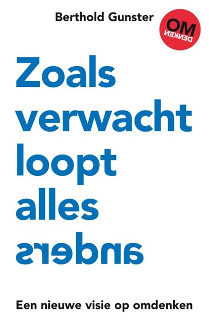 Zoals verwacht loopt alles anders, Berthold Gunster - Paperback - 9789400510548
