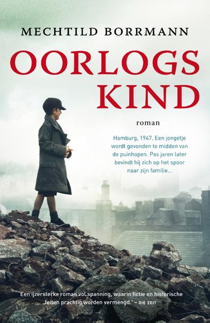 Oorlogskind, Mechtild Borrmann - Paperback - 9789400510791