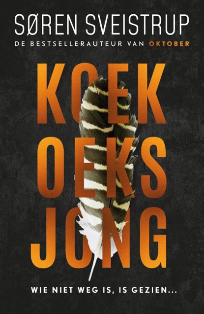 Koekoeksjong, Søren Sveistrup - Paperback - 9789400510944