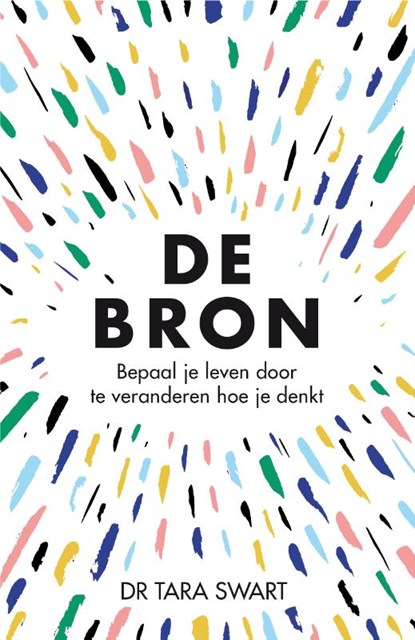 De bron, Tara Swart - Paperback - 9789400511453