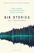 Six stories | Matt Wesolowski | 