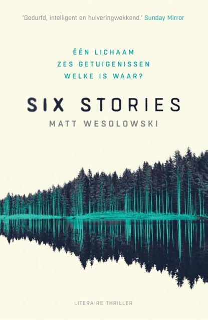 Six stories, Matt Wesolowski - Paperback - 9789400511521