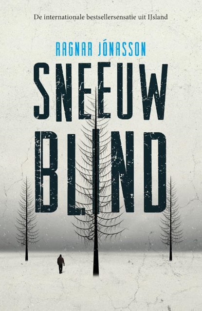 Sneeuwblind, Ragnar Jónasson - Paperback - 9789400511576