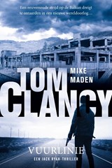 Tom Clancy Vuurlinie, Mike Maden -  - 9789400511798