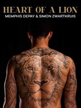 Heart of a lion, Memphis Depay ; Simon Zwartkruis -  - 9789400511859