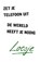 Zet je telefoon uit, de wereld heeft je nodig, Loesje - Paperback - 9789400511903