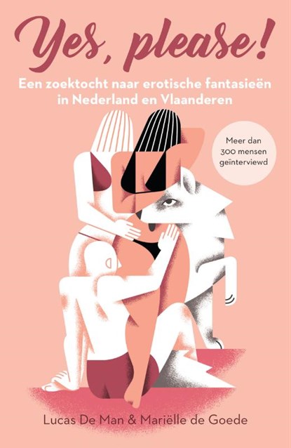 Yes, Please!, Lucas De Man ; Mariëlle de Goede - Paperback - 9789400512092