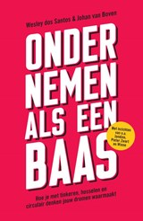 Ondernemen als een baas - Wesley dos Santos ; Johan van Boven - 9789400512283