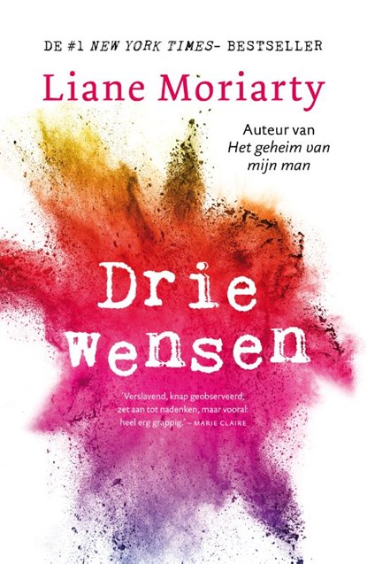 Drie wensen, Liane Moriarty - Paperback - 9789400512290