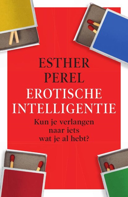 Erotische intelligentie, Esther Perel - Paperback - 9789400512320