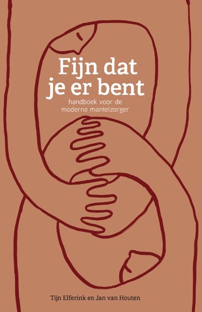 Fijn dat je er bent, Tijn Elferink ; Jan van Houten - Paperback - 9789400512603