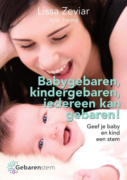 Babygebaren, kindergebaren, iedereen kan gebaren!, Lissa Zeviar - Paperback - 9789400512627