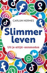 Slimmer leven - Carlijn Hermes - 9789400512900