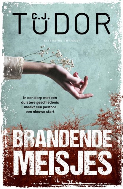 Brandende meisjes, C.J. Tudor - Paperback - 9789400513280