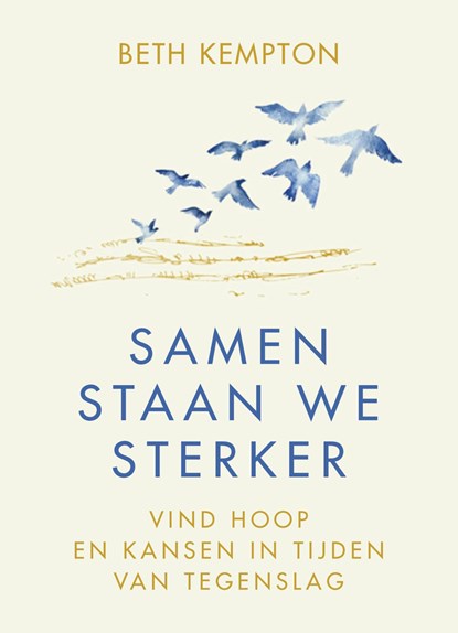 Samen staan we sterker, Beth Kempton - Gebonden - 9789400513396