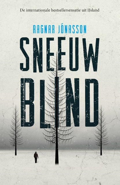 Sneeuwblind, Ragnar Jónasson - Paperback - 9789400513419
