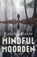 Mindful Moorden, Karsten Dusse - Paperback - 9789400513631