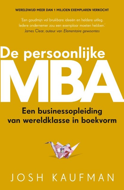 De persoonlijke MBA, Josh Kaufman - Paperback - 9789400513914