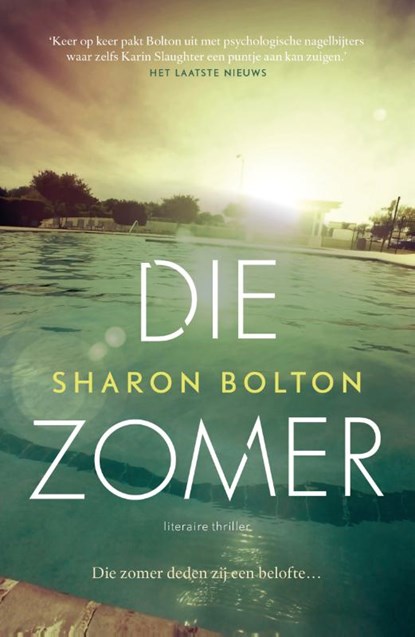 Die zomer, Sharon Bolton - Paperback - 9789400514096
