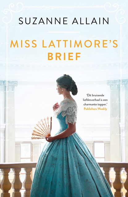 Miss Lattimore's brief, Suzanne Allain - Paperback - 9789400514300