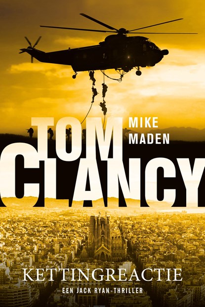 Tom Clancy Kettingreactie, Mike Maden - Paperback - 9789400514386