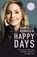 Happy days, Gabrielle Bernstein - Paperback - 9789400515062