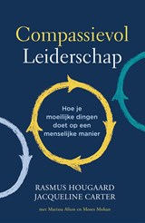 Compassievol leiderschap - Rasmus Hougaard - 9789400515338