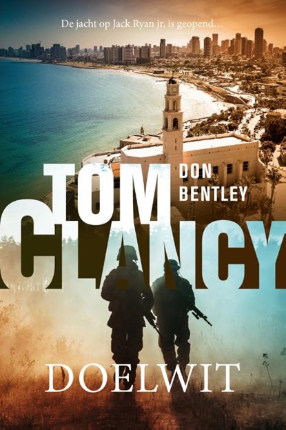 Tom Clancy Doelwit, Don Bentley - Paperback - 9789400515550