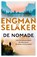 De nomade, Pascal Engman ; Johannes Selaker - Paperback - 9789400515963