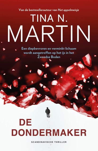 De dondermaker, Tina Martin - Paperback - 9789400516175