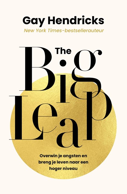 The Big Leap, Gay Hendricks - Paperback - 9789400516182