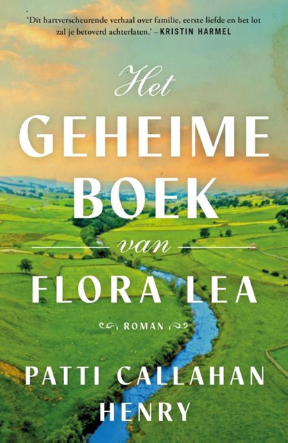 Het geheime boek van Flora Lea, Patti Callahan Henry - Paperback - 9789400516328