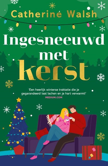 Ingesneeuwd met kerst, Catherine Walsh - Paperback - 9789400516748