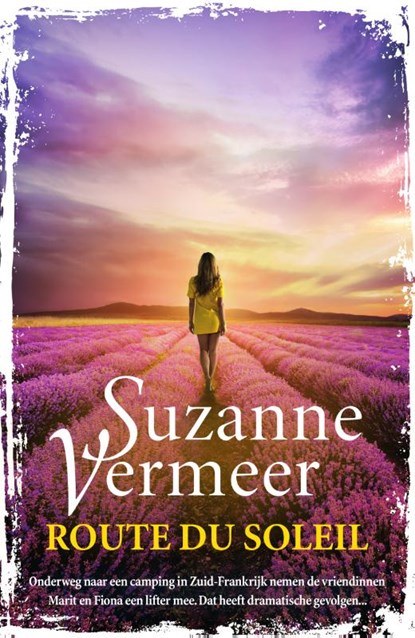 Route du soleil, Suzanne Vermeer - Paperback - 9789400516922