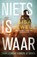 Niets is waar, Lisa Jewell - Paperback - 9789400516977