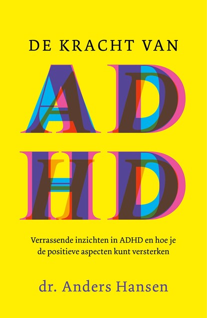 De kracht van ADHD, Anders Hansen - Paperback - 9789400517004