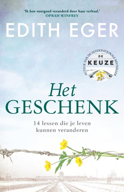 Het geschenk, Edith Eger - Paperback - 9789400517301